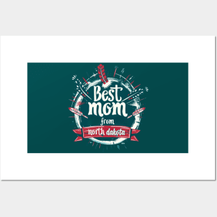 Best Mom From North Dakota, mothers day USA, presents gifts Posters and Art